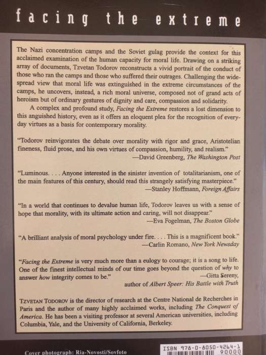 Facing The Extreme: Moral Life in the Concentration Camps - Tzvetan Todorov