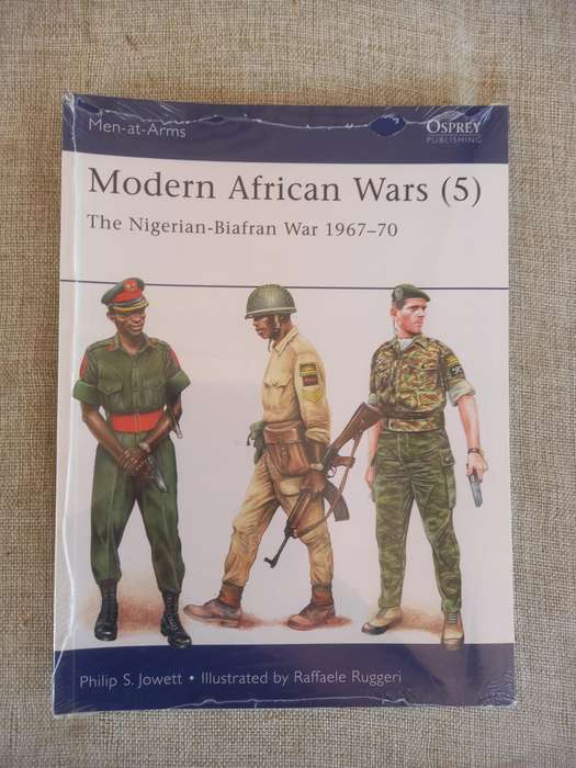Modern African Wars (5) - The Nigerian-Biafran War 1967 - 70 - Osprey Publishing