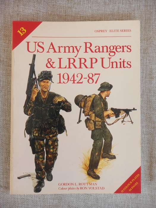 US Army Rangers & LRRP Units 1942 - 87 - Osprey Publishing