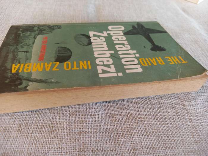 Operation Zambezi - the raid into Zambia - Peter Armstrong