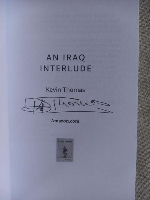 An Iraq Interlude - Kevin Thomas Brand / NEW and SIGNED