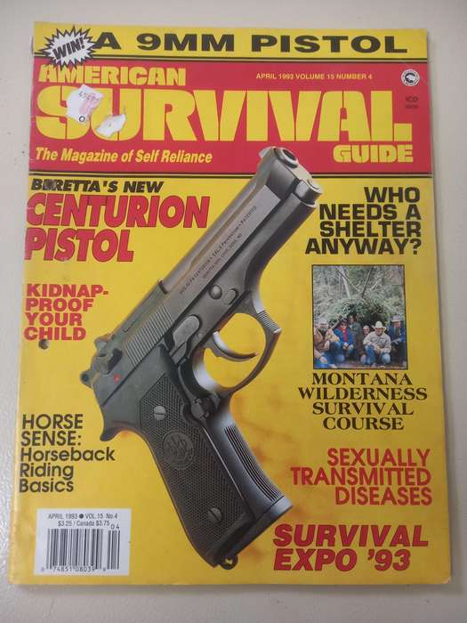 American Survival Guide - the magazine of self reliance - April 1993