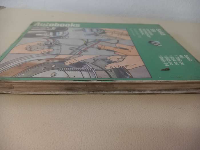 SAAB 99 - Owners Workshop Manual - Autobook 798 - Kenneth Ball