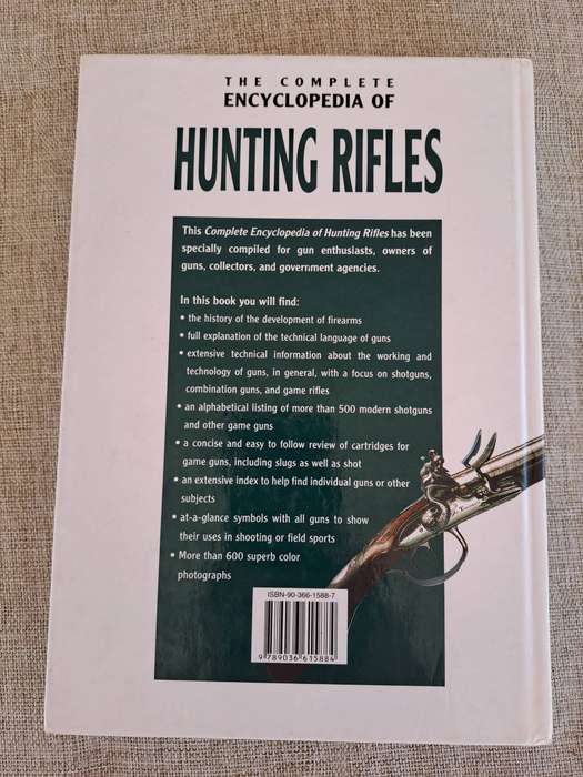 The Complete Encyclopedia of Hunting Rifles  A comprehensive guide to shotguns and other game guns