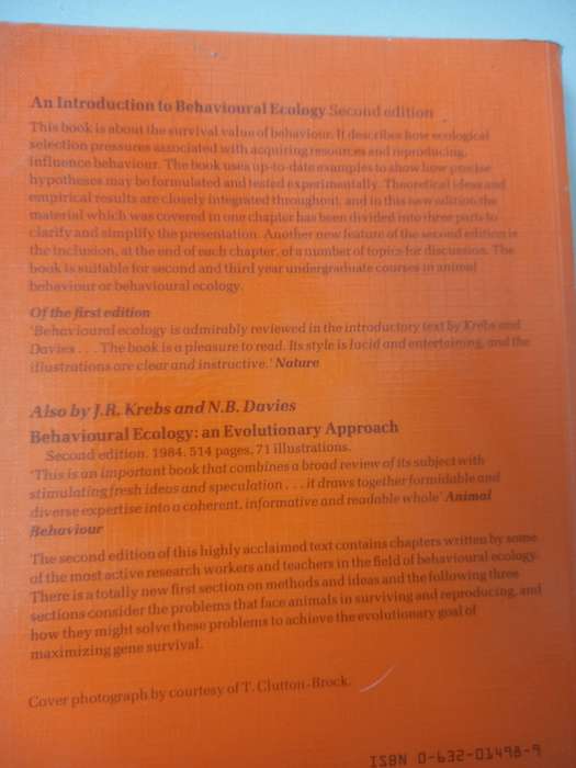 AN INTRODUCTION TO BEHAVIOURAL ECOLOGY (second edition). By J. R. Krebs and N. B. Davies