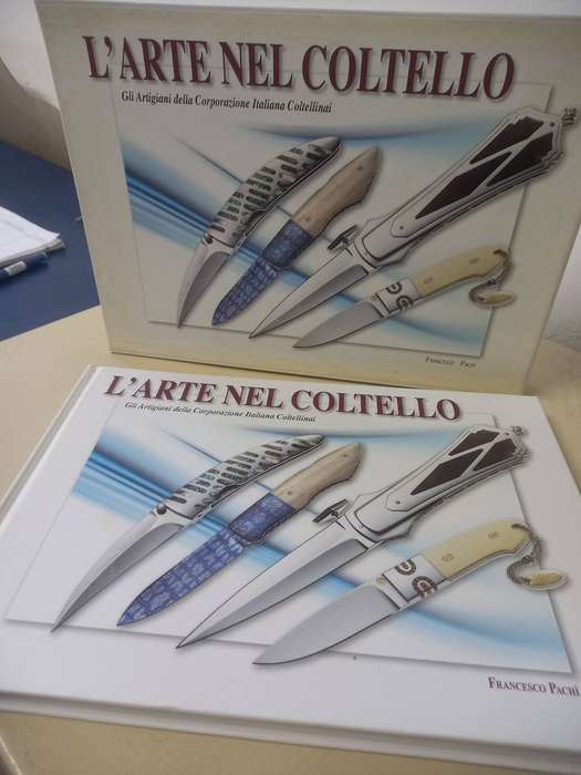 The Art of the Knife. Italian and English edition / L'arte nel coltello. Ediz. italiana e inglese