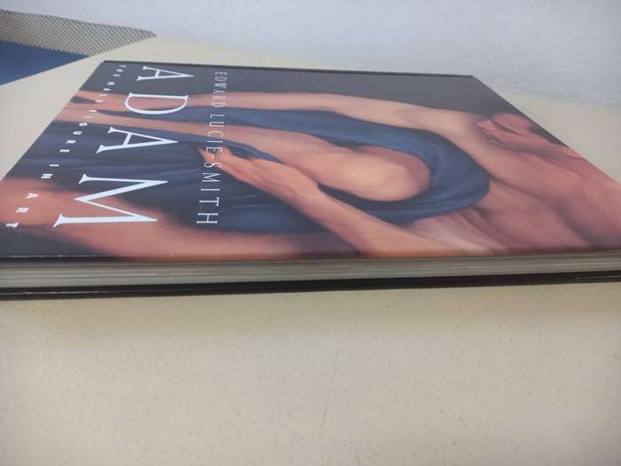 Adam: The Male Figure in Art - Edward Lucie - Smith