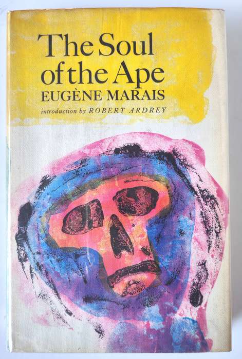 The Soul of the Ape by Eygene Marais
