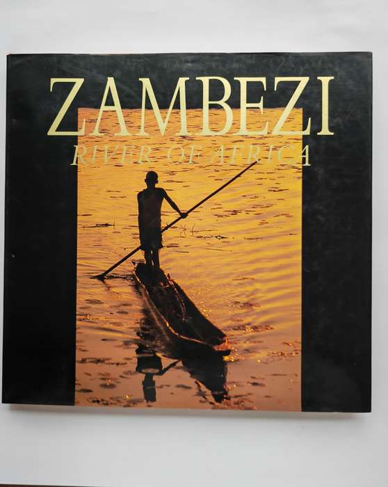 Zambezi River of Africa -Mike Coppinger & Jumbo Williams