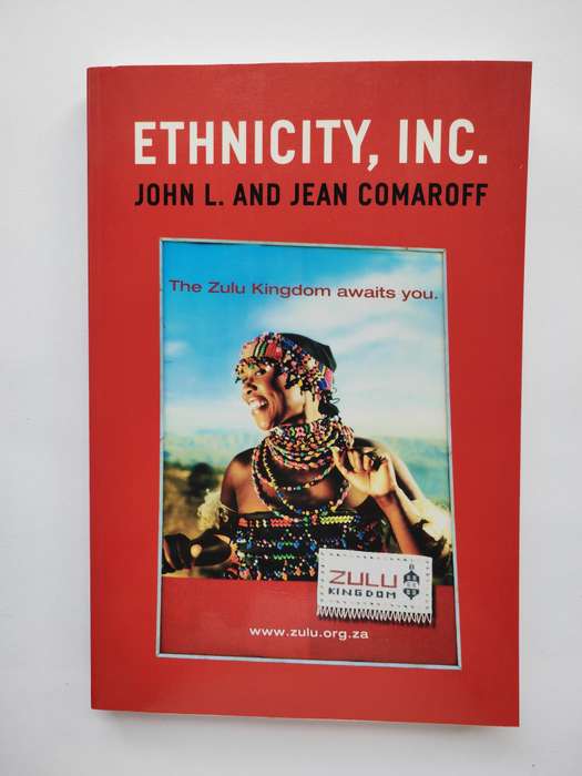 Ethnicity, Inc by John & Jean Comaroff