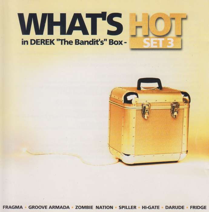 What's Hot In Derek "The Bandit's" Box - Set 3 (CD)