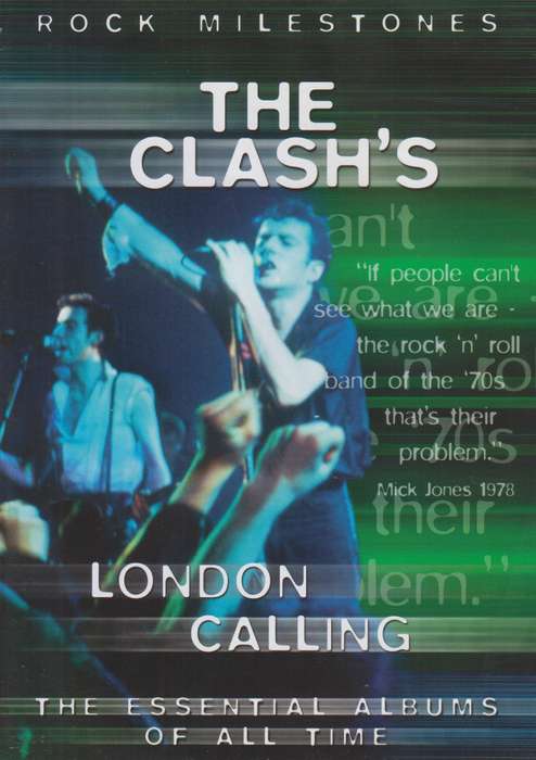 Rock Milestones - The Clash : London Calling (DVD)
