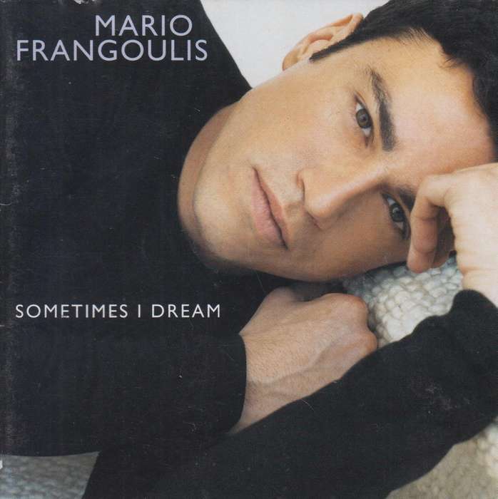 Mario Frangoulis - Sometimes I Dream (CD)