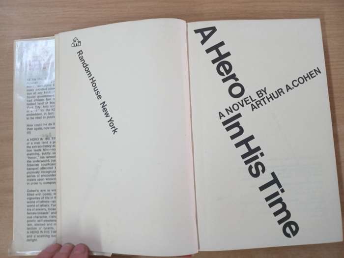 A Hero in his Time by Arthur A. Cohen
