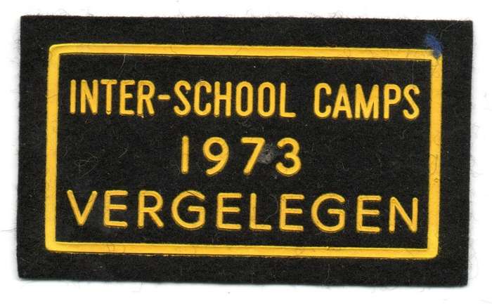 1973 South Africa Inter-School Camps 1973 Vergelegen Commemorative Cloth Badge  75 × 44 m