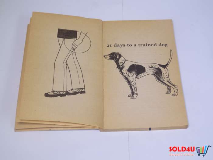 21 Days to a Trained Dog - Dick Maller & Jeffrey Feinman