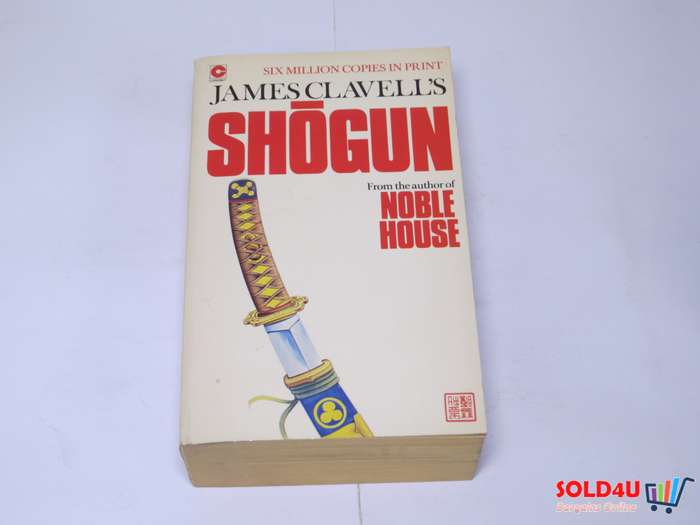 Shogun: A Novel of Japan By James Clavell