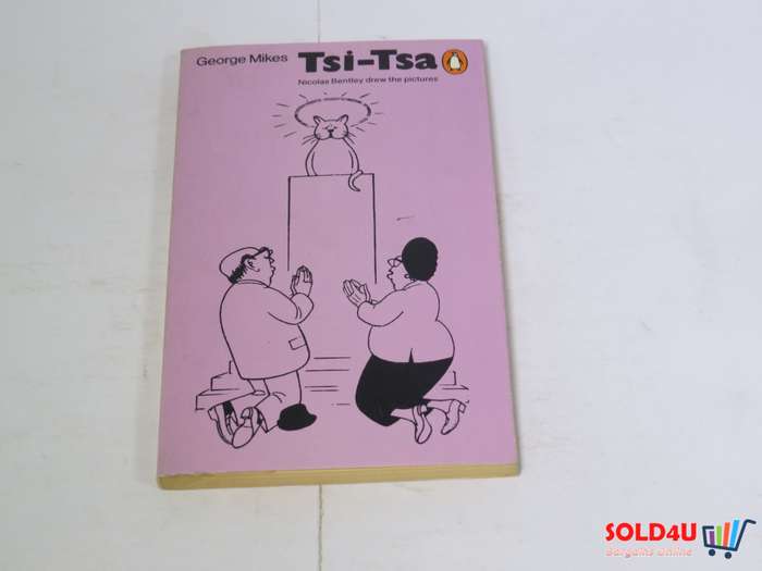 Tsi-Tsa by George Mikes &  Nicolas Bentley