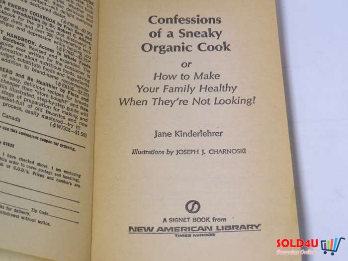 Confessions of a Sneaky Organic Cook by Jane Kinderlehrer