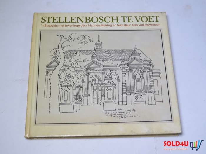 Stellenbosch te voet: 'n stapgids by Hannes Meiring