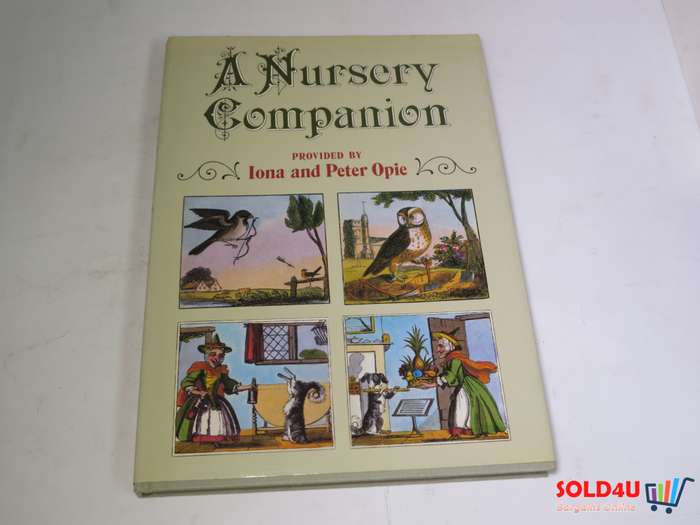 A Nursery Companion by Iona & Peter Opie