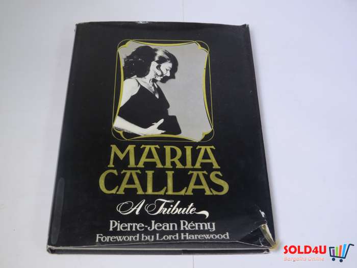 Maria Callas - A Tribute by Pierre-Jean Remy