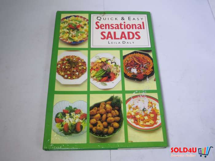Quick & Easy Sensational Salads by Leila Daly