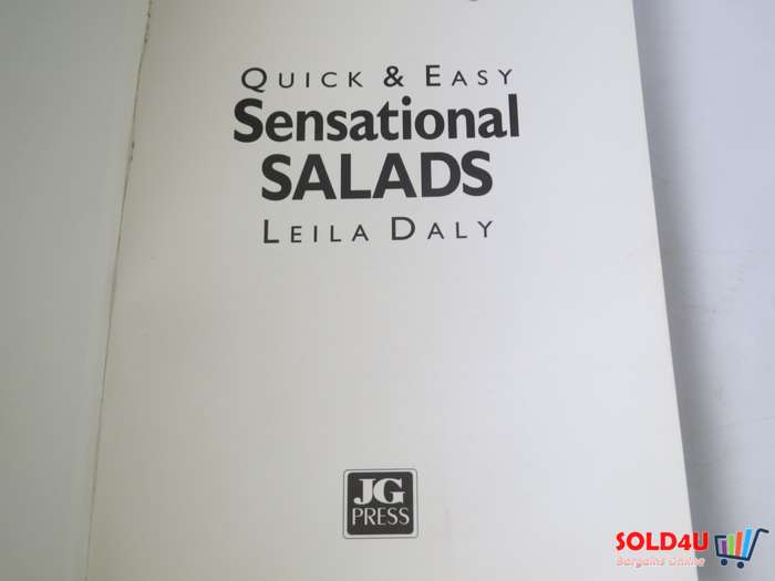 Quick & Easy Sensational Salads by Leila Daly