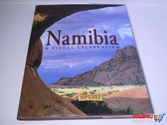 Namibia - A Visual Celebration