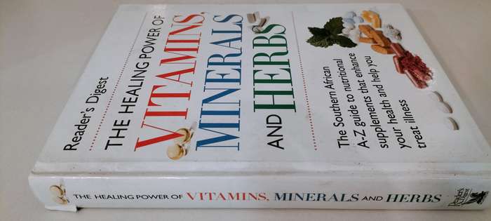 The Healing Power of Vitamins, Minerals and Herbs - Reader's Digest. Hard Cover. 1999