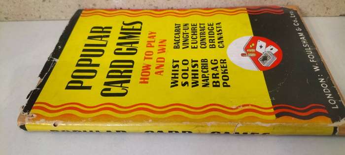 Vintage Popular Card Games and How to Play and Win - W Foulsham. Soft Cover. Undated