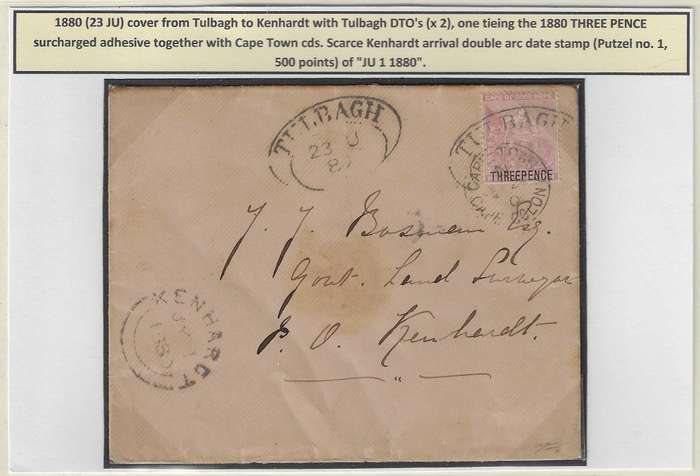 Cape 1880 (23 JU) "THREE PENCE" black surcharge on scarce Tulbagh/Kenhardt cover. See below.