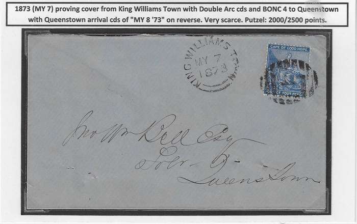 Cape 1873 Rare proving cover King Williams Town and BONC 4. Putzel 2000/2500 points. See below.