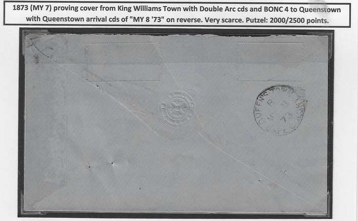 Cape 1873 Rare proving cover King Williams Town and BONC 4. Putzel 2000/2500 points. See below.