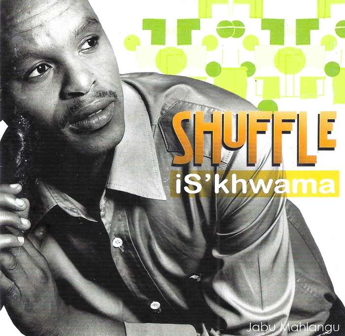Jabu Mahlangu - Shuffle iS'khwama (CD, Album)