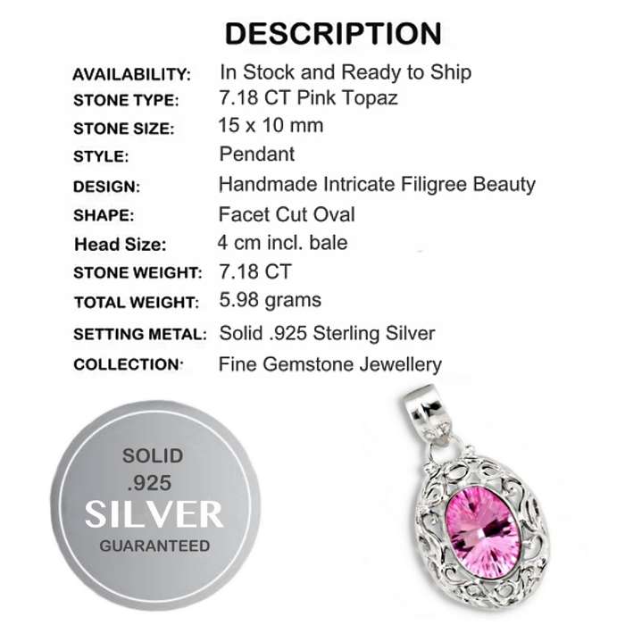 7.18 cts Pink Topaz Facet Cut Oval Set in Solid .925 Sterling Silver Filigree Border Pendant