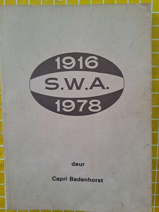 Rugby book. History of South West Africa rugby. VERY RARE in soft cover. See condition below