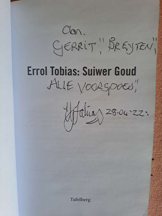 Rugby book. Errol Tobias. Suiwer Goud. SIGNED AND INSCRIBED BY TOBIAS
