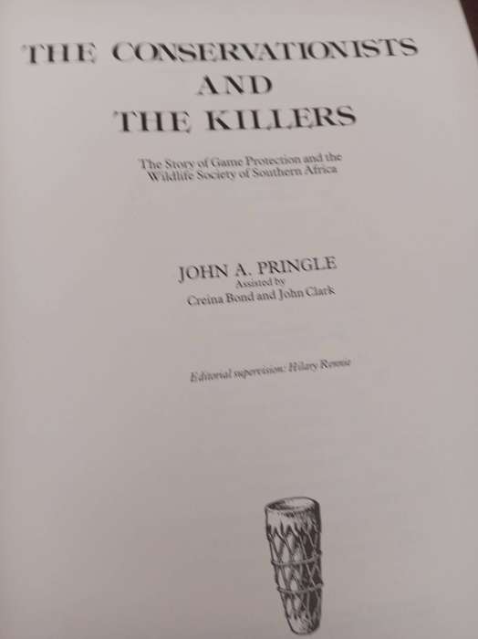 The Conservationists and the killers : John Pringle