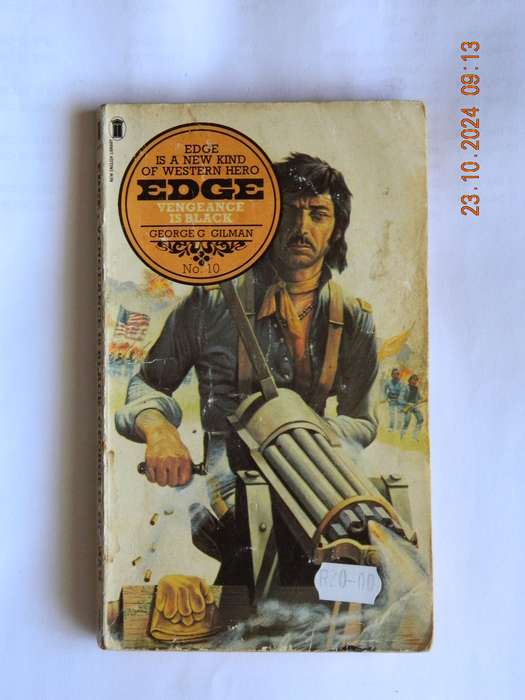 WESTERNS -  EDGE -  GEORGE G. GILMAN -  NO. 10  -  VENGEANCE IS BLACK