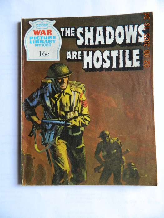 WAR PICTURE LIBRARY -  NO.  1089  -   THE SHADOWS ARE HOSTILE