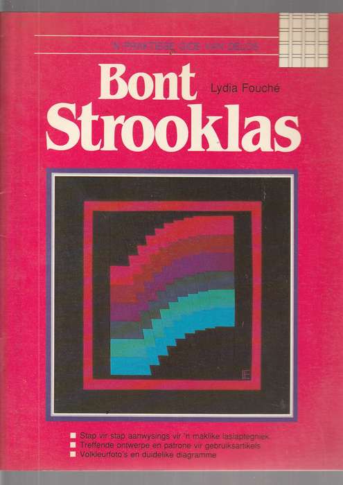 Bont Strooklas - Lydia Fouche - Maklike laslaptegniek