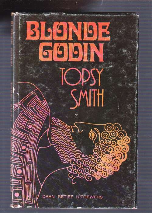 Blonde Godin  - Topsy Smith - Hy dokter die moordtoneel om dit na roof te laat lyk