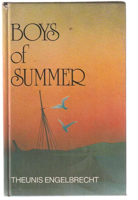Boys of Summer - Theuns Engelbrecht - Youth Adventure