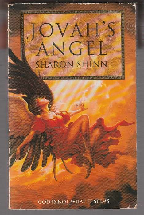 Jovah's Angel - Sharon Shinn - a gripping futuristic thriller testing faith