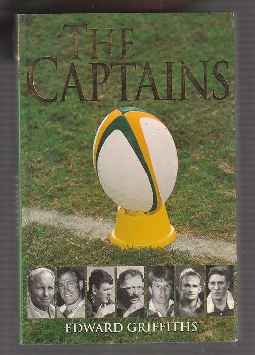 The Captains - Edward Griffiths - All the rugby captains (2001)
