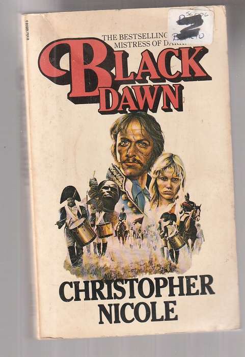 Black Dawn - Christopher Nicole - Book 3 in the Historical Saga of the West Indies