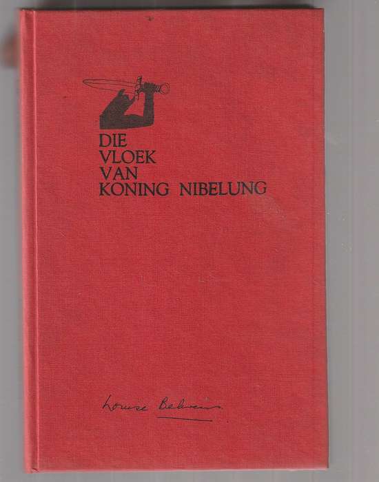 Die Vloek van Koning Nibelung - n Helde verhaal uit die Germaanse tyd
