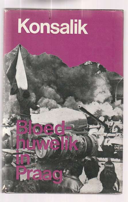 Bloedhuwelik in Praag - Heinz Konsalik