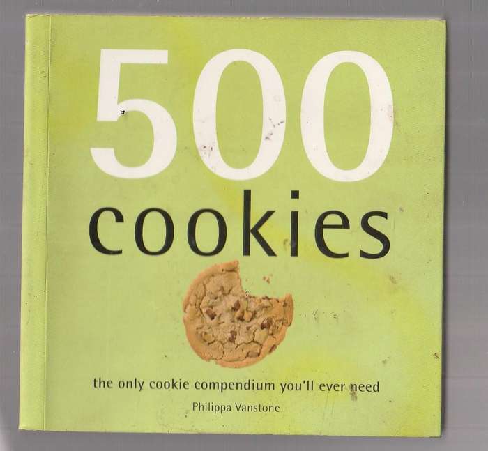 500 Cookies - Philippa Vanstone - Recipies